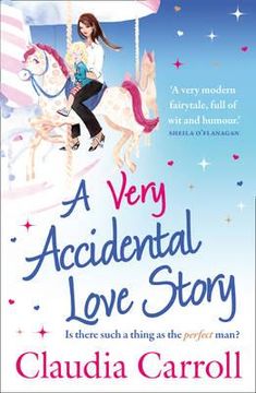 portada a very accidental love story. by claudia carroll (en Inglés)