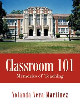 portada classroom 101: memories of teaching (en Inglés)