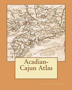 portada acadian-cajun atlas (en Inglés)
