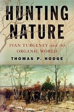 portada Hunting Nature: Ivan Turgenev and the Organic World (en Inglés)