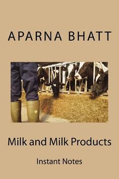 portada Milk and Milk Products: Instant Notes (en Inglés)