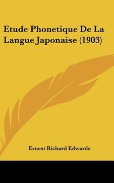 portada Etude Phonetique De La Langue Japonaise (1903) (in French)