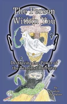 portada The Person Within You: Destroying the Power of the Terrorist Recruiter (en Inglés)