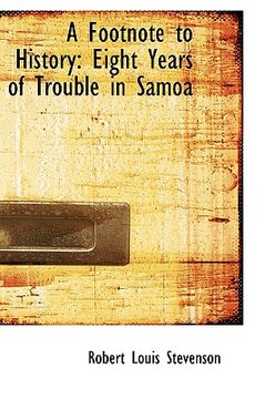 portada a footnote to history: eight years of trouble in samoa (in English)