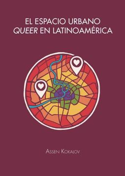 portada El Espacio Urbano Queer en Latinoamérica: 3 (Lgbti & Company) (in Spanish)