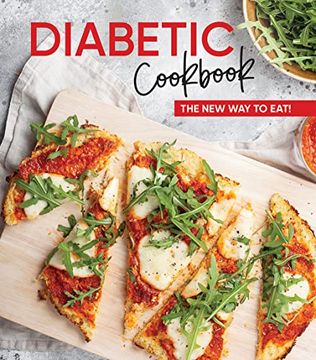 portada Diabetic Cookbook: The new way to Eat! (en Inglés)