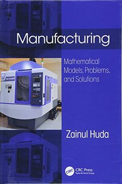 portada Manufacturing: Mathematical Models, Problems, and Solutions 