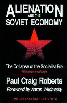 portada alienation and the soviet economy: the collapse of the socialist era (en Inglés)