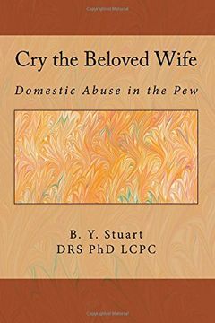 portada Cry the Beloved Wife: Domestic Abuse in the pew (en Inglés)
