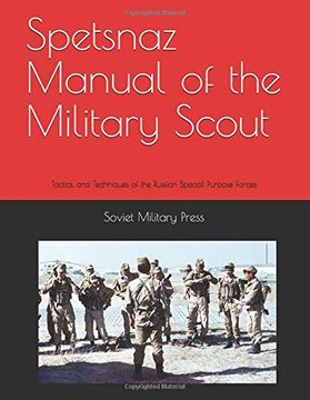 portada Spetsnaz Manual of the Military Scout: Tactics and Techniques of the Russian Special Purpose Forces (in English)