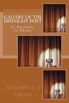 portada Gallery of the Midnight Poet: In Rhythym, In Rhyme (en Inglés)