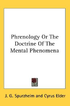 portada phrenology or the doctrine of the mental phenomena (en Inglés)