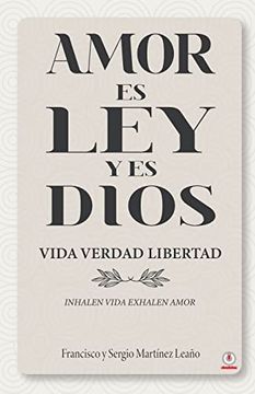 portada Amor es ley y es Dios (in Spanish)