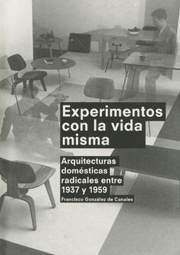portada Experimentos con la Vida Misma (in Spanish)