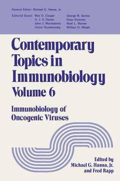 portada Contemporary Topics in Immunobiology: Immunobiology of Oncogenic Viruses (in English)