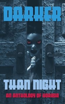 portada Darker Than Night: An Anthology of Horror (in English)