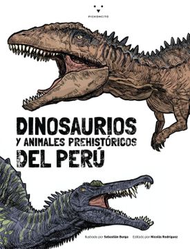 portada Dinosaurios y animales prehistóricos del Perú