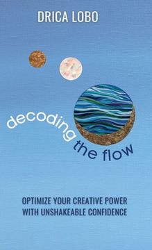 portada Decoding The Flow (en Inglés)