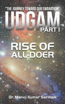 portada Udgam Part I: Rise of All-doer (en Inglés)