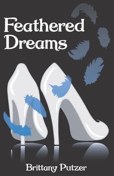 portada Feathered Dreams: Book One (en Inglés)