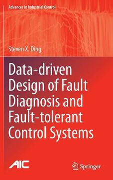 portada Data-Driven Design of Fault Diagnosis and Fault-Tolerant Control Systems (en Inglés)