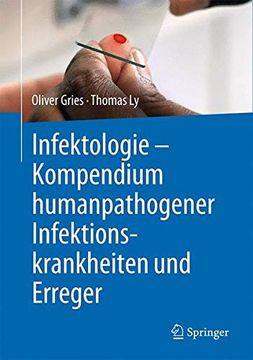 portada Infektologie - Kompendium Humanpathogener Infektionskrankheiten und Erreger (en Alemán)