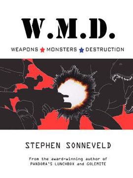 portada w.m.d. weapons monsters destruction (en Inglés)