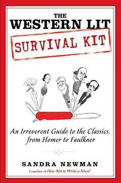 portada The Western lit Survival Kit: An Irreverent Guide to the Classics, From Homer to Faulkner (in English)