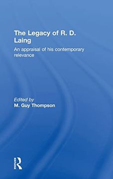 portada The Legacy of r. D. Laing: An Appraisal of his Contemporary Relevance