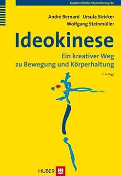 portada Ideokinese: Ein Kreativer weg zu Bewegung und Körperhaltung (in German)