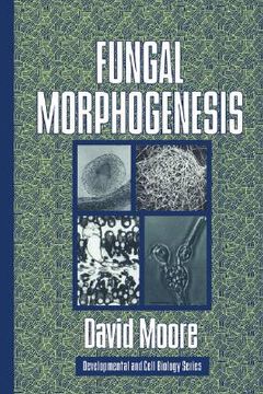 portada Fungal Morphogenesis Paperback (Developmental and Cell Biology Series) (in English)
