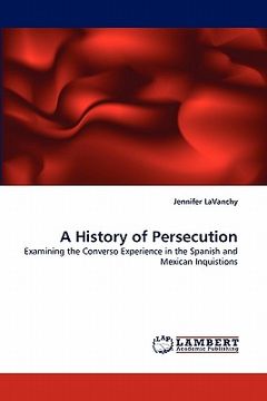 portada a history of persecution (en Inglés)