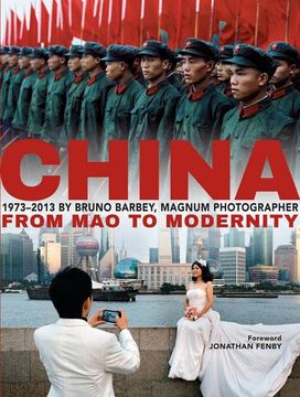 portada Bruno Barbey: China 1973 - 2013: From mao to Modernity (in English)