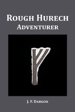 portada Rough Hurech: Adventurer (en Inglés)