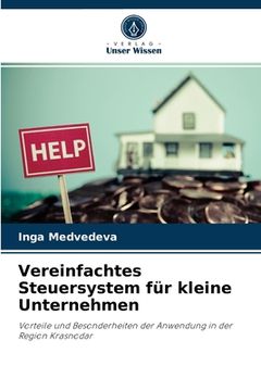 portada Vereinfachtes Steuersystem für kleine Unternehmen (en Alemán)
