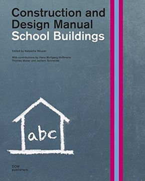 portada School Buildings: Construction & Design Manual (in English)