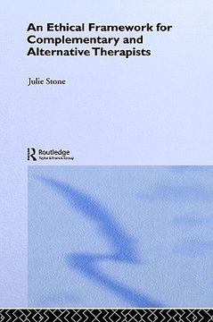 portada an ethical framework for complementary and alternative therapists (en Inglés)