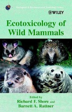 portada ecotoxicology of wild mammals (en Inglés)