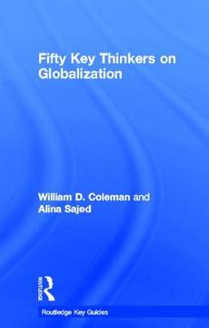 portada fifty key thinkers on globalization (in English)
