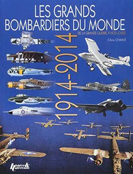 portada Les Grands Bombardiers du Monde: 1914-2014