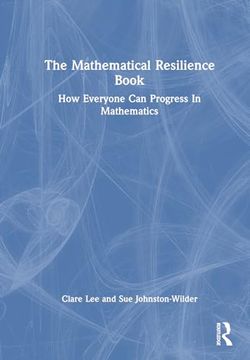 portada The Mathematical Resilience Book: How Everyone can Progress in Mathematics (en Inglés)