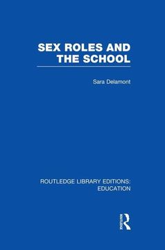 portada Sex Roles and the School (en Inglés)