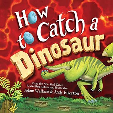 portada How to Catch a Dinosaur (in English)