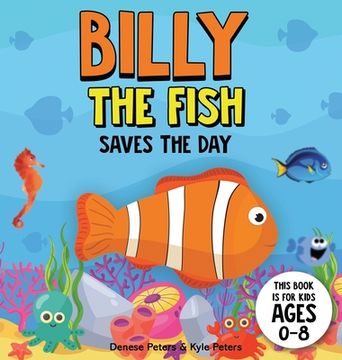 portada Billy The Fish Saves The Day (en Inglés)