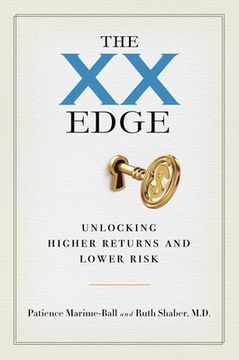 portada The XX Edge: Unlocking Higher Returns and Lower Risk (in English)