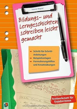 portada Bildungs- und Lerngeschichten Schreiben Leicht Gemacht: Schritt für Schritt-Anleitungen, Beispielvorlagen, Formulierungshilfen und Kreativübungen (en Alemán)