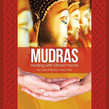 portada Mudras: Healing With Vibrant Hands (en Inglés)