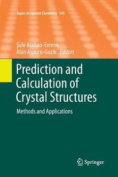 portada Prediction and Calculation of Crystal Structures: Methods and Applications (en Inglés)