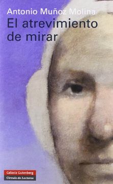 portada El Atrevimiento de Mirar (in Spanish)