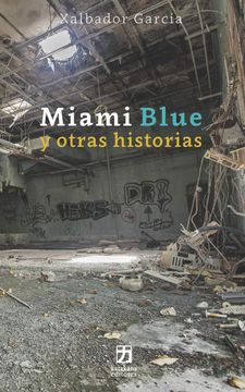 portada Miami Blue y Otras Historias (in Spanish)